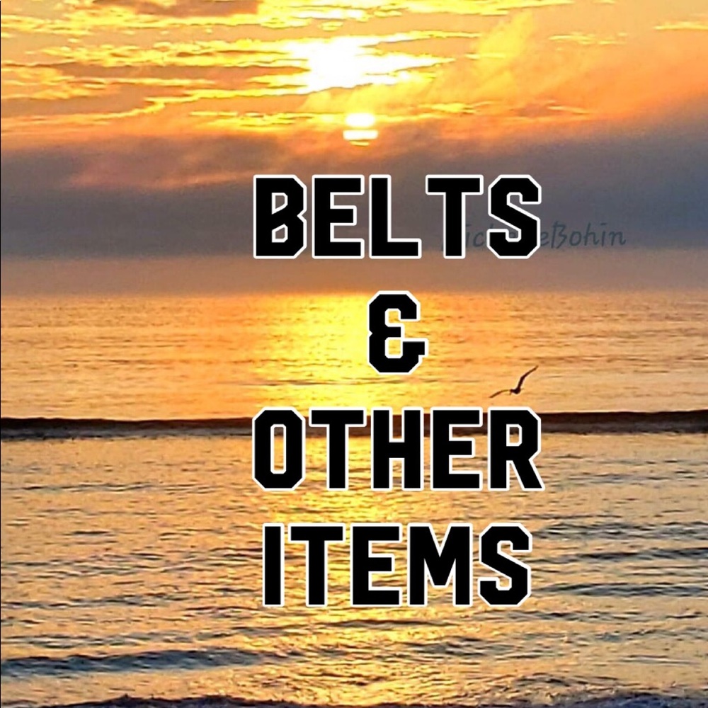 Belts and Various Accessories